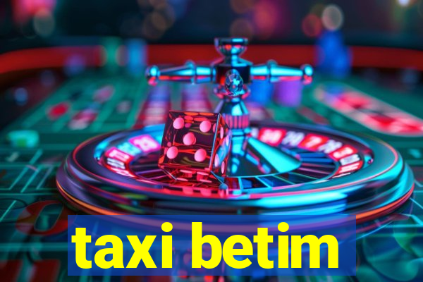 taxi betim